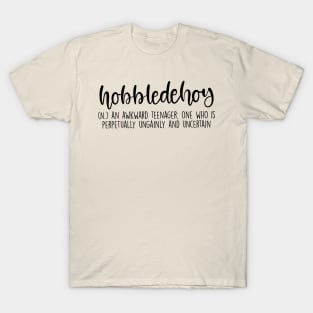 Hobbledehoy Aesthetic Word Definition T-Shirt